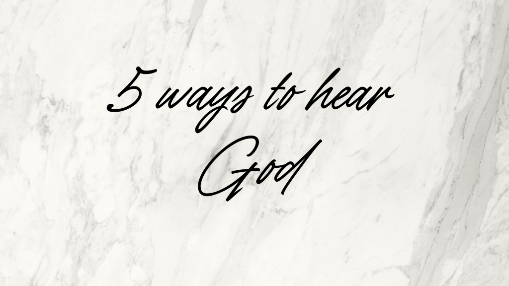 5 ways to hear God’s&nbsp;voice