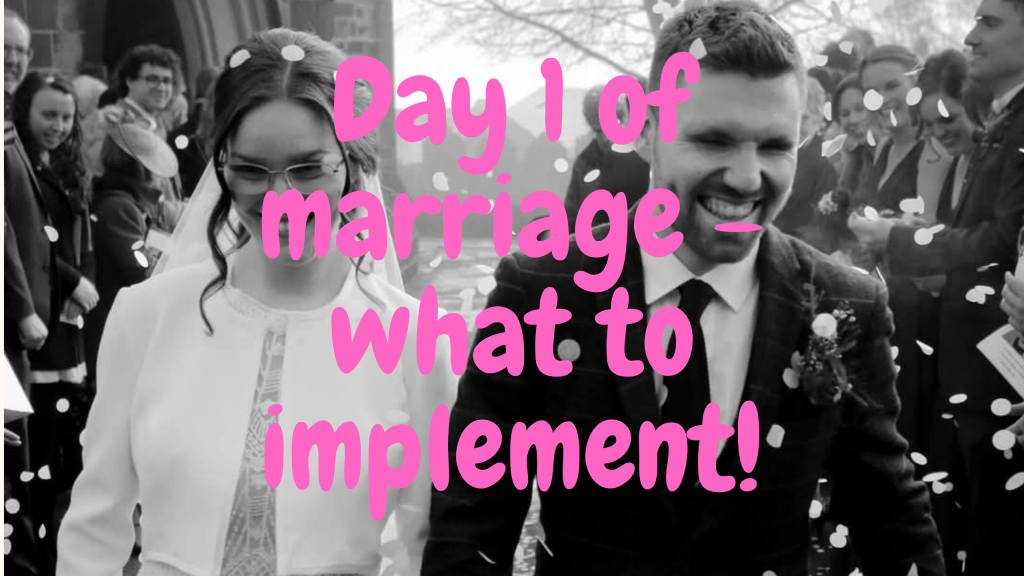 10 things to implement from day one of&nbsp;marriage